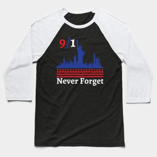 9/11 Never Forget Baseball T-Shirt